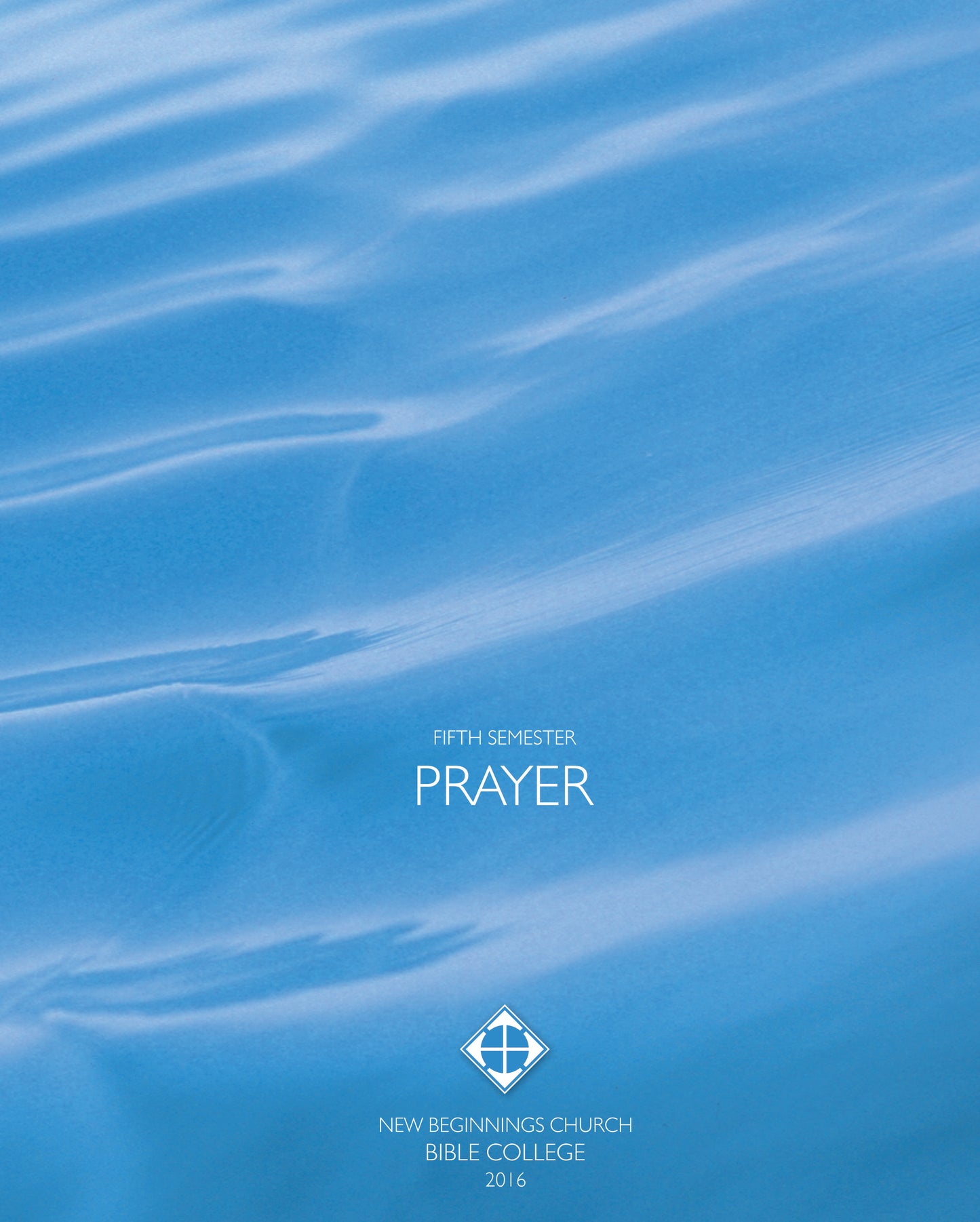 Semester 5 - Prayer