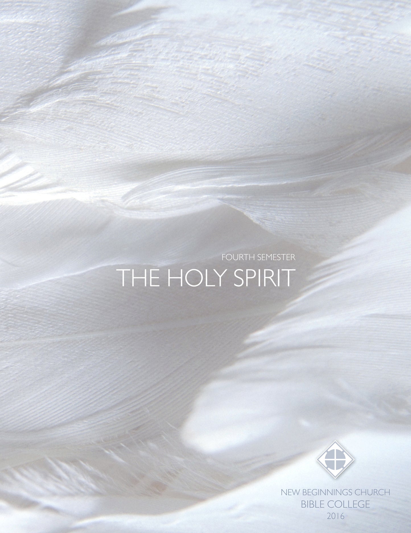 Semester 4 - The Holy Spirit