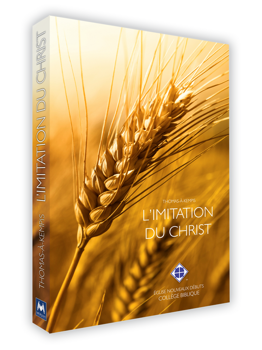L'Imitation du Christ (Version Collège Biblique)