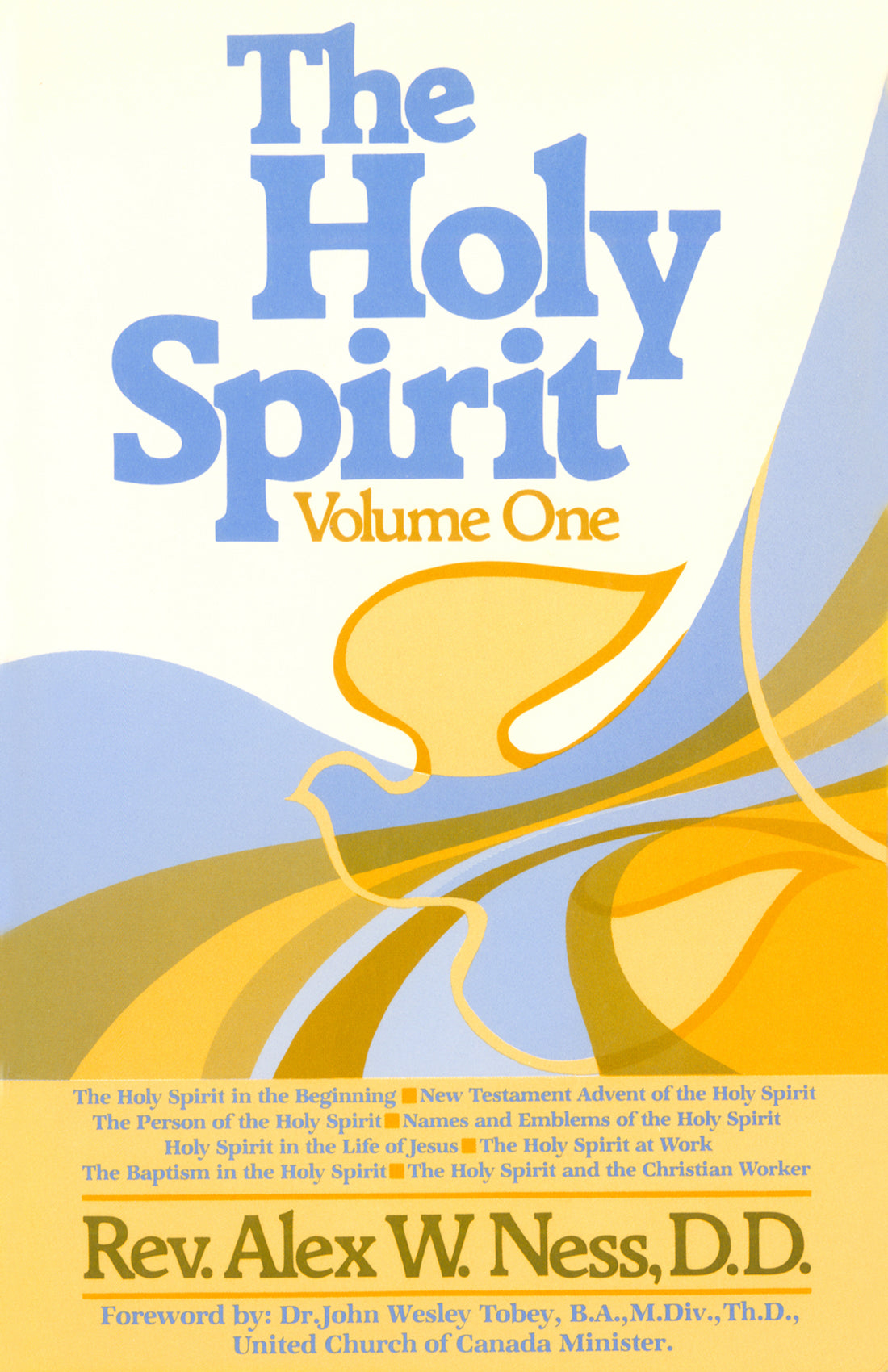 Holy Spirit Volume 1