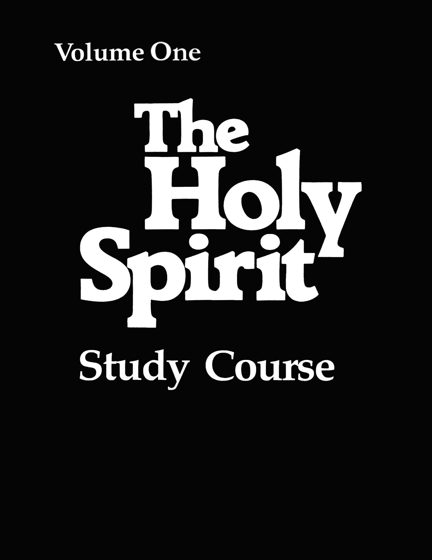 Holy Spirit Volume 1