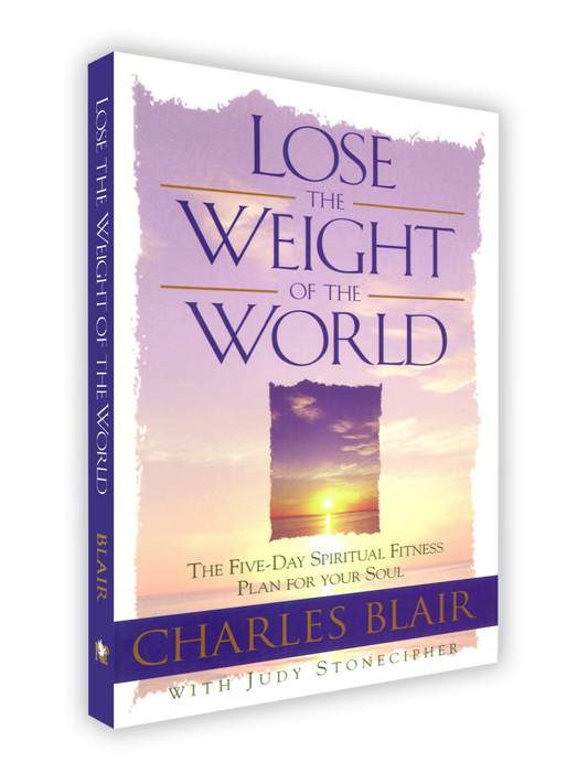 Lose the Weight of the World (New Leaf Publishing Group)