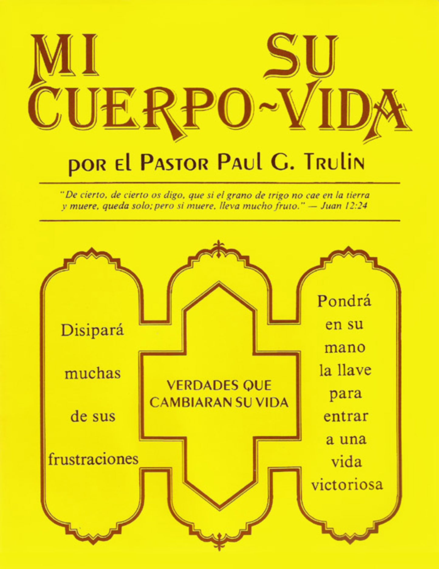 Mi Cuerpo Su Vida (Español)