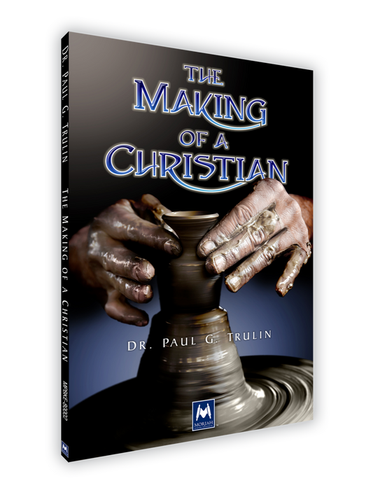 The Making of A Christian