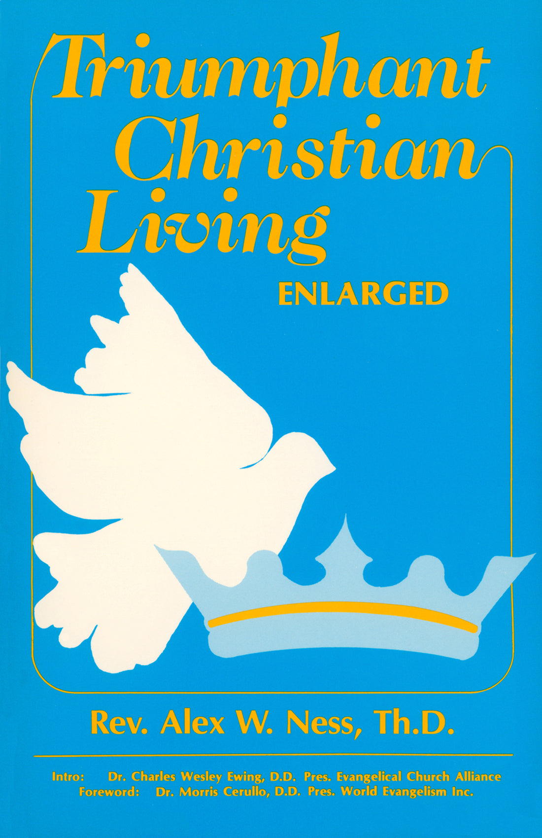 Triumphant Christian Living