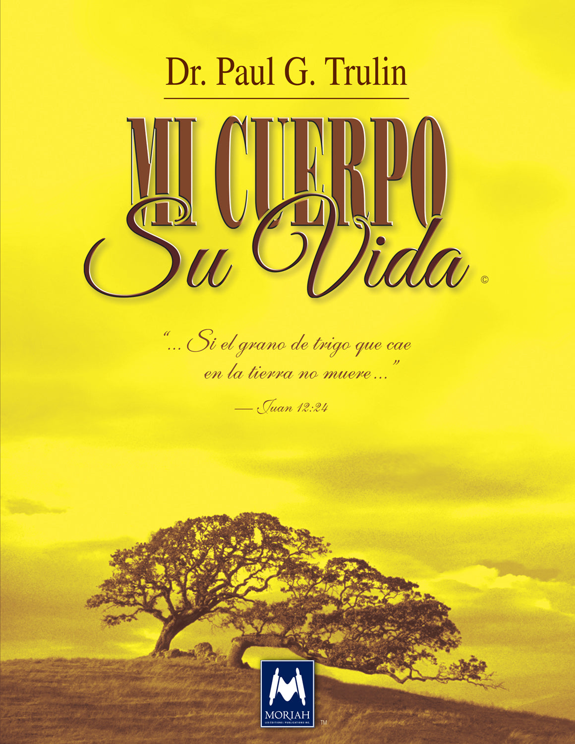Mi Cuerpo Su Vida (Español)