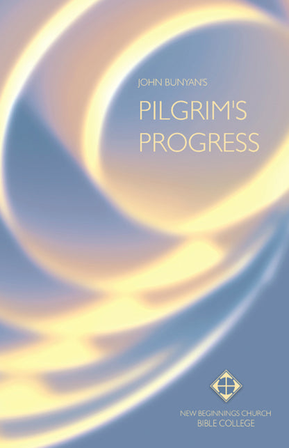 The Pilgrim's Progress (Bible College Version)