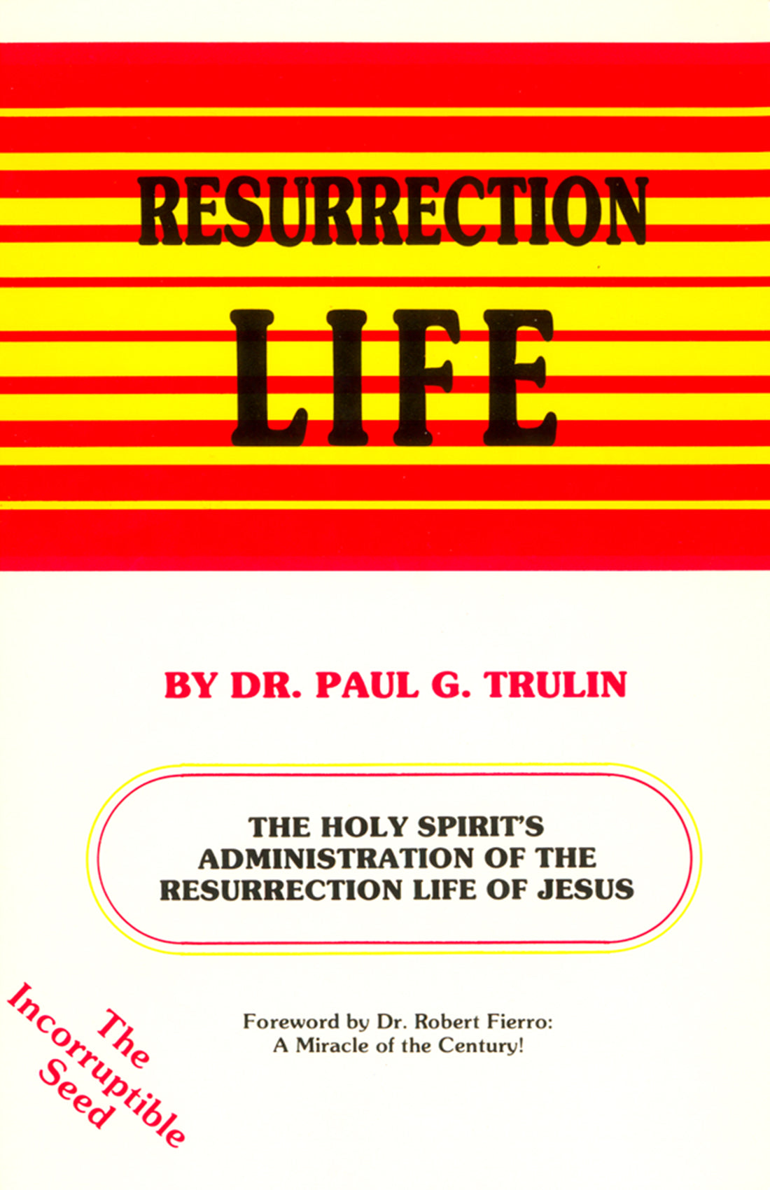 Resurrection Life
